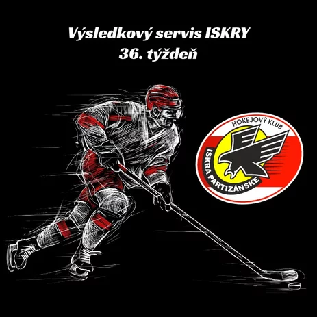 Report zo zápasov ISKRY 36. týždeň